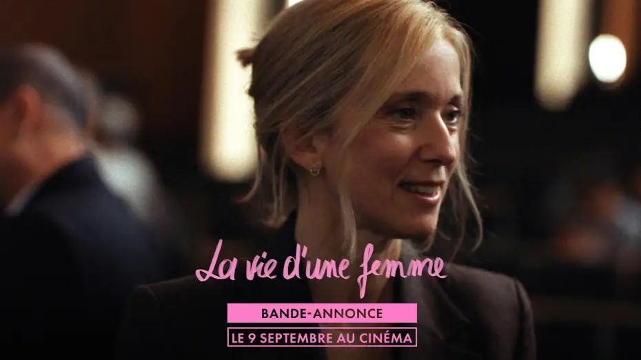 Watch film A Woman's Life — LA VIE D'UNE FEMME de Charline Bourgeois-Tacquet - Bande-annonce - au cinéma le 09 septembre 2026