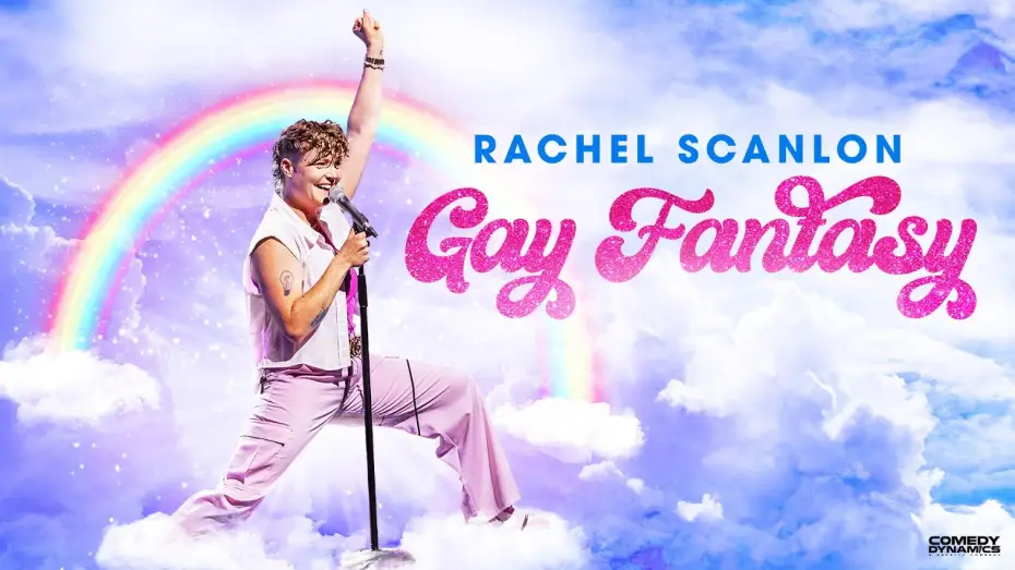 Watch film Rachel Scanlon: Gay Fantasy — Official Trailer