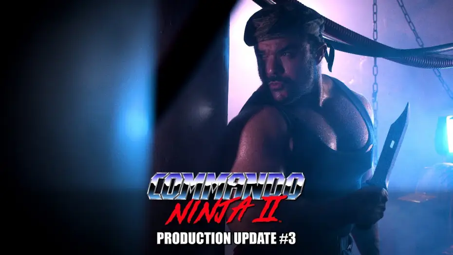Watch film Commando Ninja 2: Invasion America — COMMANDO NINJA 2 - Production Update Teaser #3