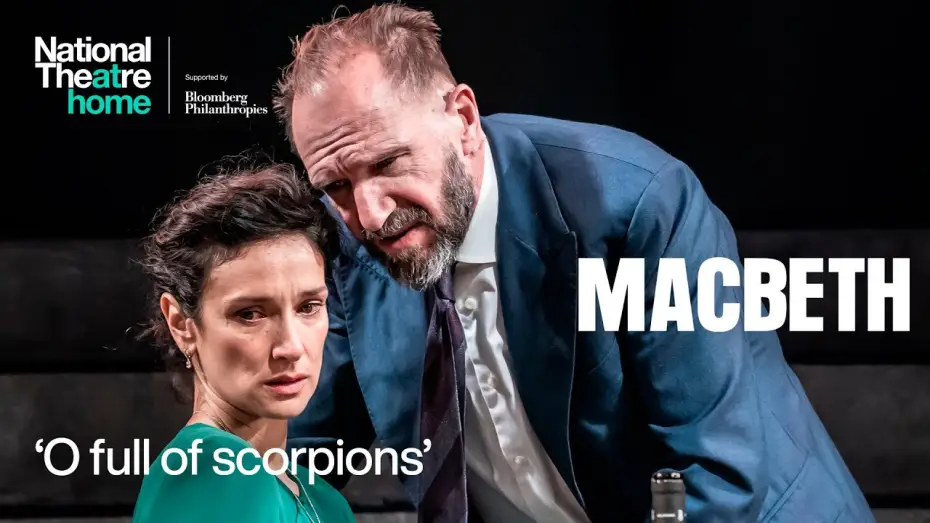 Watch film Macbeth | Macbeth | 'O full of scorpions' | National Theatre at Home