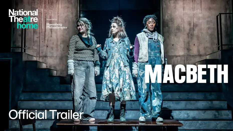 Watch film Macbeth | Macbeth | Official Trailer | National Theatre at Home