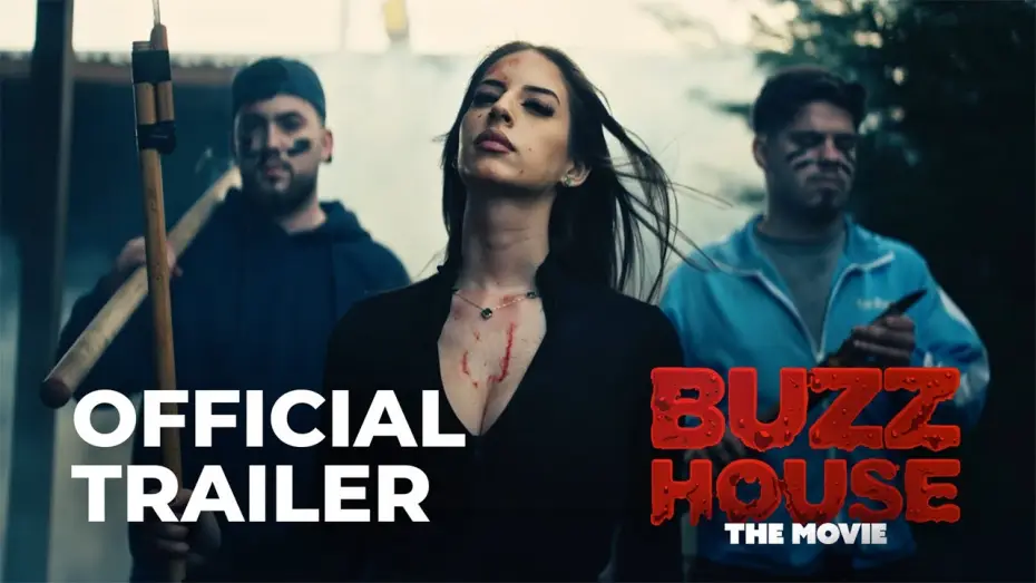 Watch film Buzz House: The Movie — BUZZ HOUSE: THE MOVIE — Official Trailer