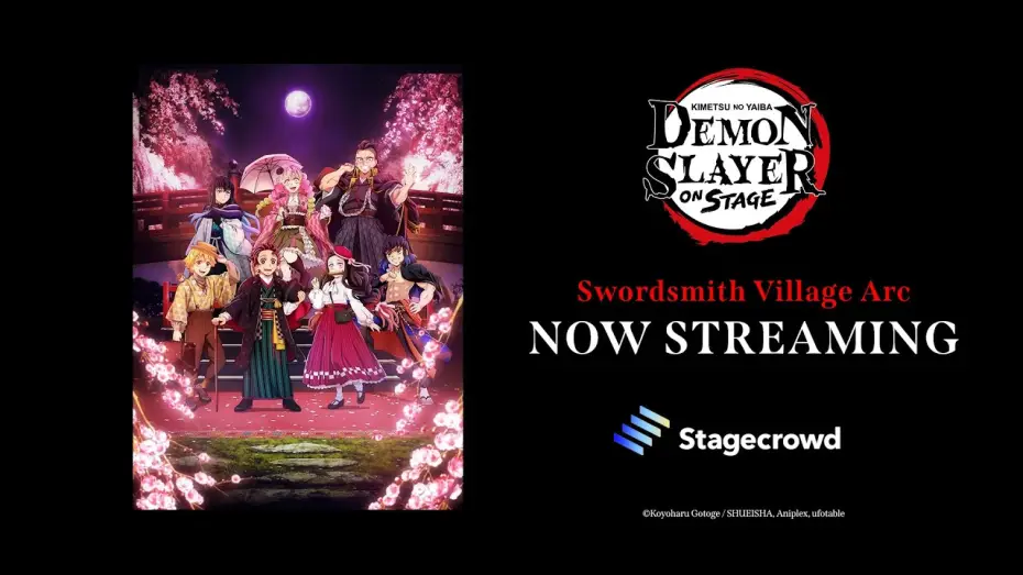 Watch film Demon Slayer: Kimetsu no Yaiba ON STAGE Swordsmith Village Arc — Now Streaming [Subtitled]