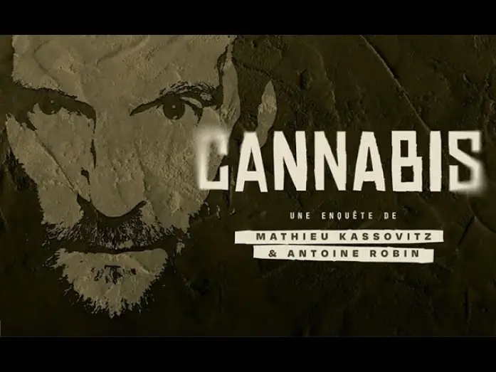 Watch film Cannabis : Une enquête de Mathieu Kassovitz et Antoine Robin — [Bande-annonce] Cannabis