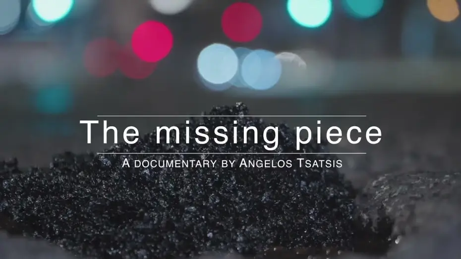Watch film The Missing Piece — BRIDGES LOUTRAKI INTERNATIONAL FILMFEST 2025 - The Missing Piece - Angelos Tsatsis - Trailer