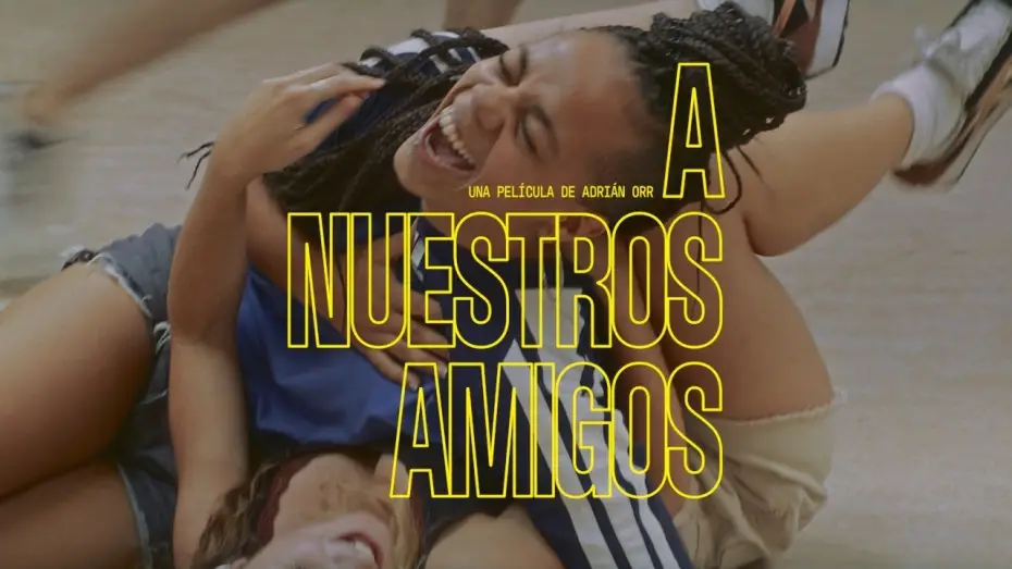 Watch film To Our Friends — A NUESTRO AMIGOS - TRAILER OFICIAL