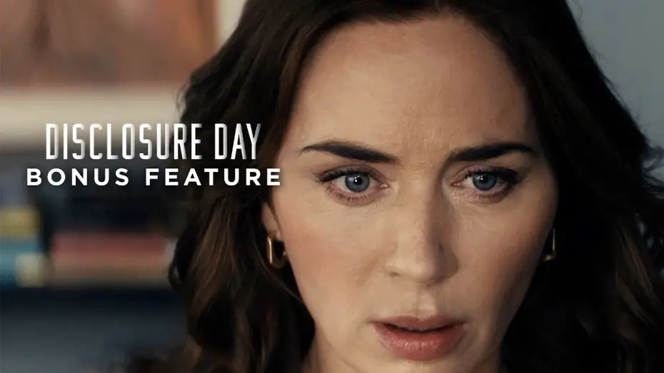 Watch film Disclosure Day — Emily Blunt's Incredible Performance - Bonus Feature