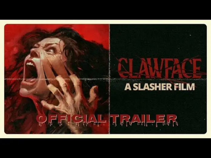 Watch film Clawface — CLAWFACE - Official Trailer 4K (2024) - A Slasher Film