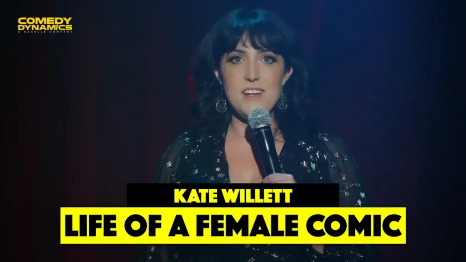 Watch film Kate Willett: Loopholes | Life of a Female Comic