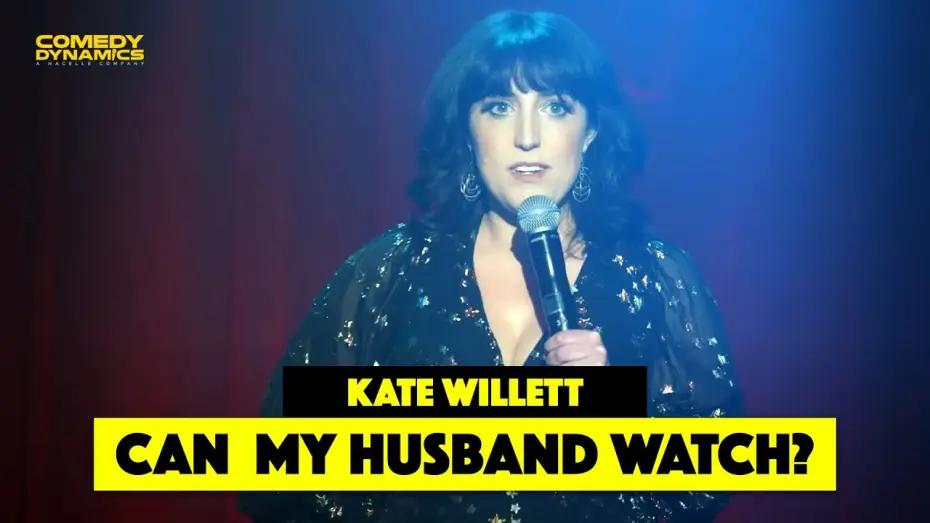 Watch film Kate Willett: Loopholes | Can My Husband Watch?