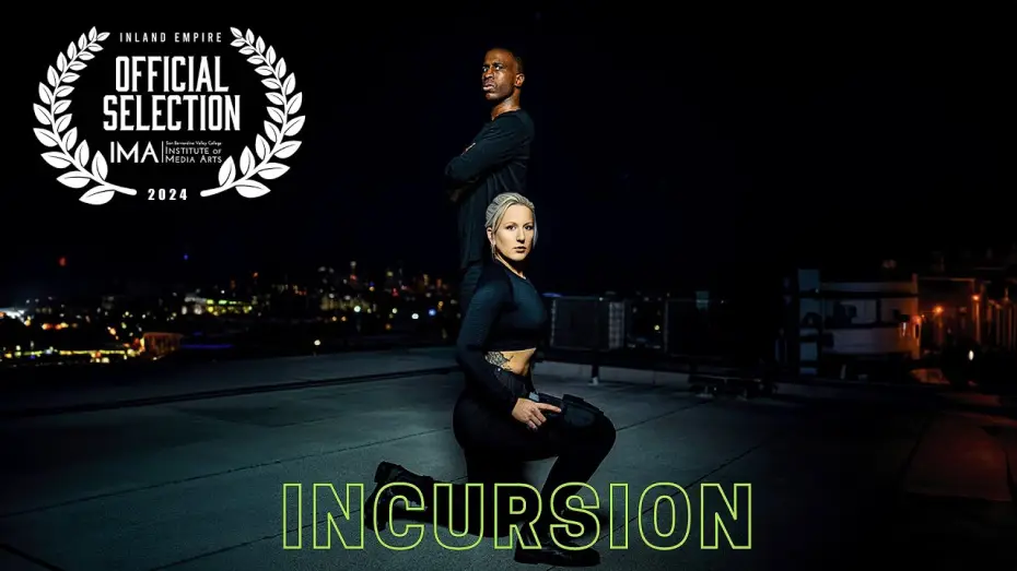 Watch film Incursion | "INCURSION" | An Action Short Film (OFFICIAL SELECTION)