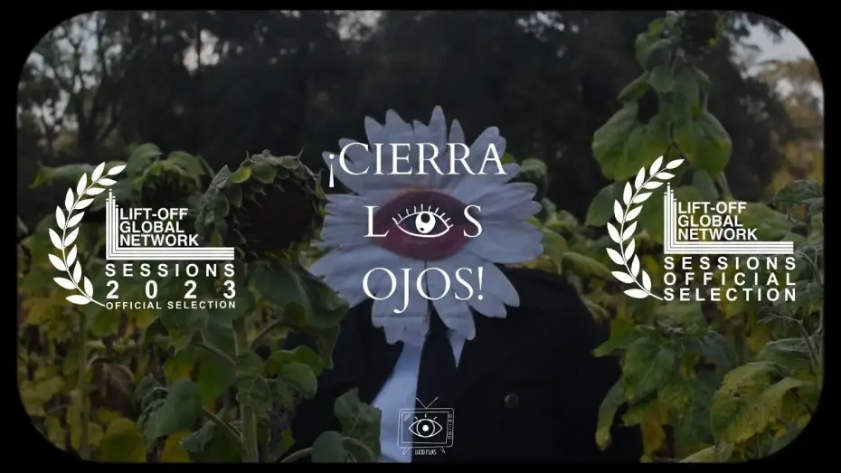 Watch film Cierra Los Ojos — CIERRA LOS OJOS  |  Cortometraje