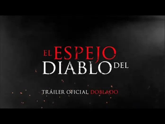 Watch film Mira Mira — EL ESPEJO DEL DIABLO - Tráiler oficial