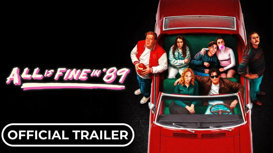 Watch film All is Fine in '89 | All is Fine in &lsquo;89 | Official Trailer