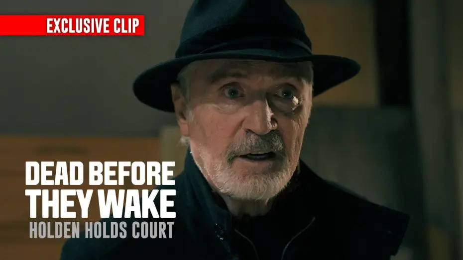 Watch film Dead Before They Wake — Holden holds court