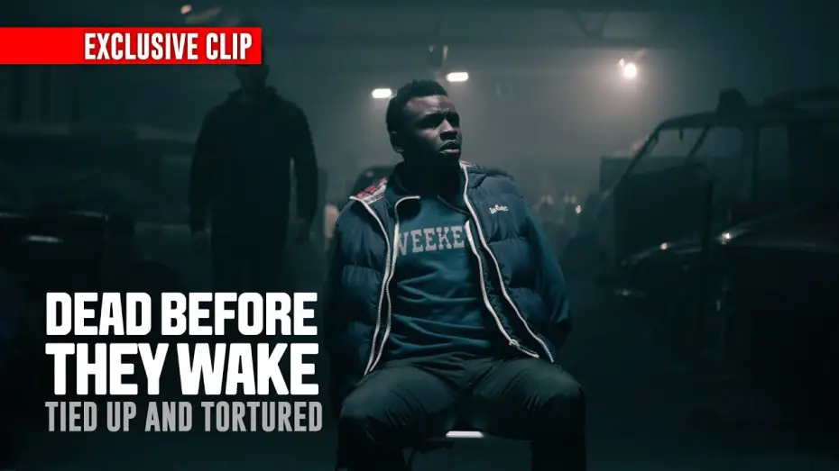 Watch film Dead Before They Wake — Tied up and tortured