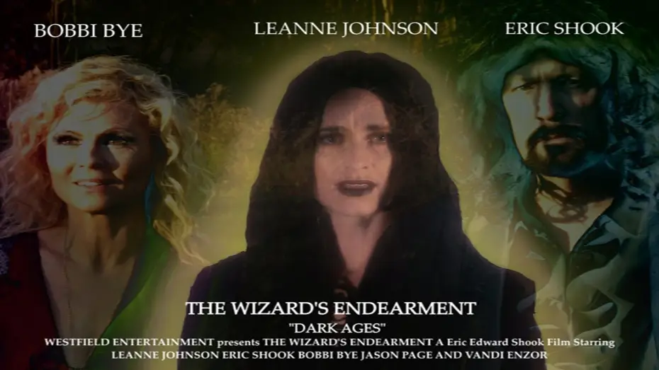 Watch film The Wizard's Endearment - Dark Ages — THE WIZARD'S ENDEARMENT | Official Trailer 1