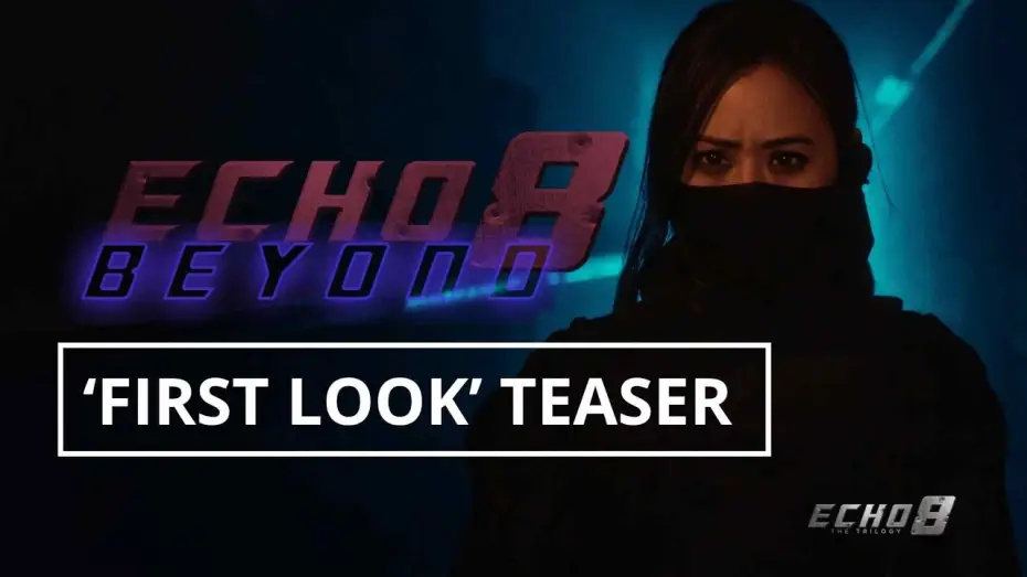 Watch film Echo 8 Beyond — Echo 8 Beyond | 'First Look' Teaser (2025)