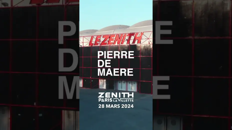 Watch film Pierre de Maere en concert au Zénith de Paris — Rendez-vous au légendaire ZÉNITH de Paris le 28 mars 2024 pour la plus folle soirée de votre vie !