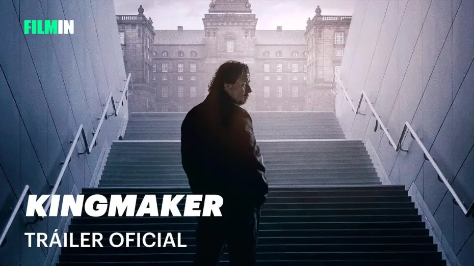 Watch film Kingmaker — Kingmaker - Tráiler | Filmin