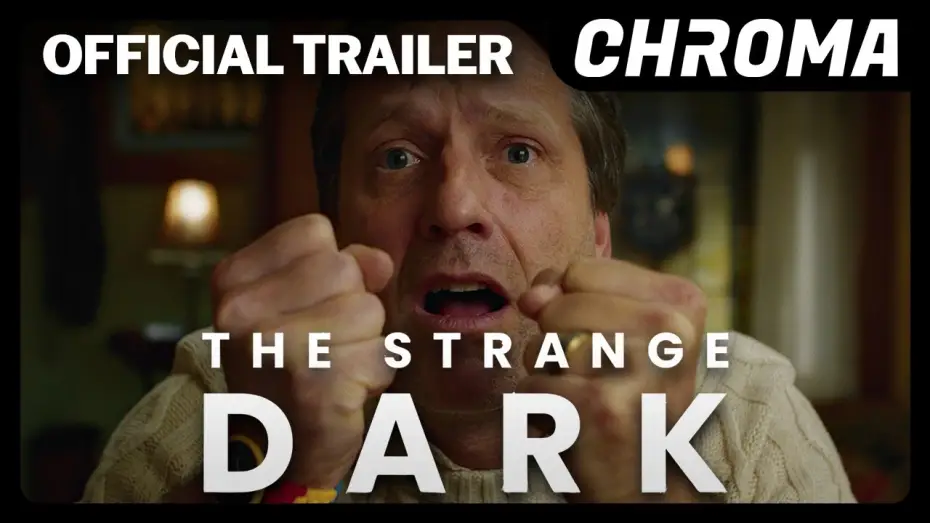 Watch film The Strange Dark — The Strange Dark | Official Trailer | Sci-Fi | Chroma