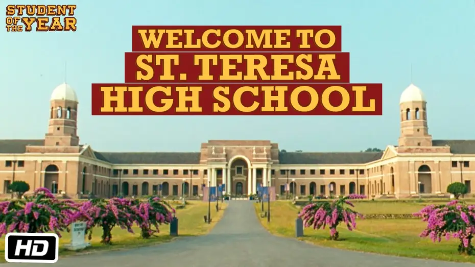 Watch film Student Of The Year — Welcome to St. Teresa High School - Student Of The Year - Sidharth Malhotra, Varun Dhawan
