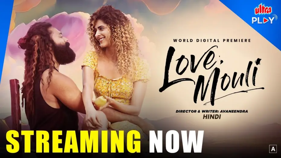 Watch film Love Mouli | Love Mouli ❤️ | Hindi Trailer | Romantic Drama | Navdeep | Pankhuri Gidwani | Ultra Play OTT