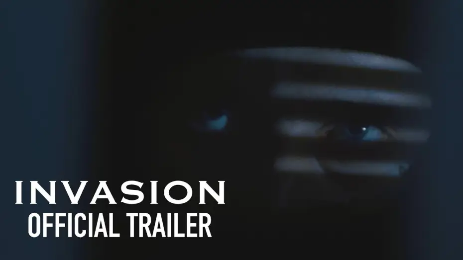 Watch film Invasion — INVASION Trailer
