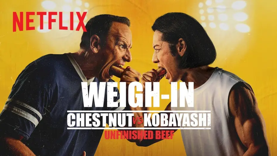 Watch film Chestnut vs. Kobayashi: Unfinished Beef — Chestnut vs. Kobayashi Unfinished Beef: Weigh-In