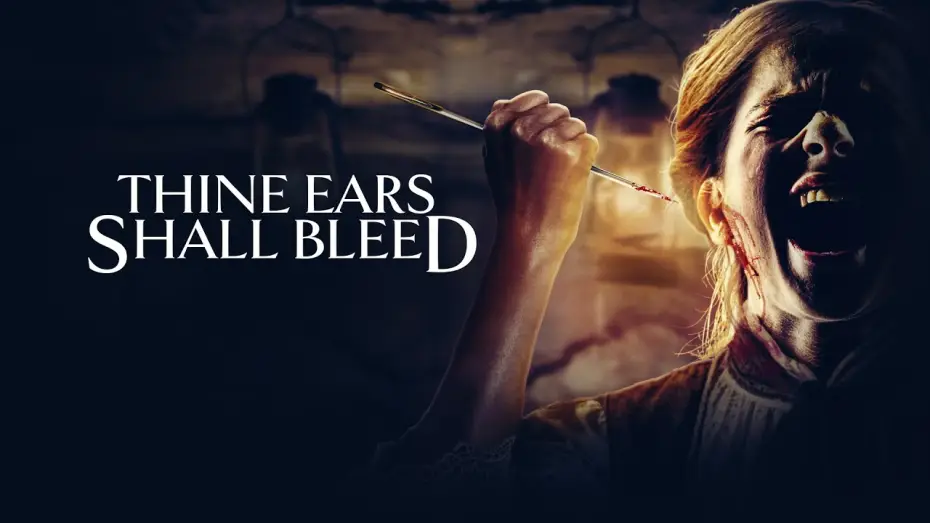 Watch film Thine Ears Shall Bleed — Official Trailer