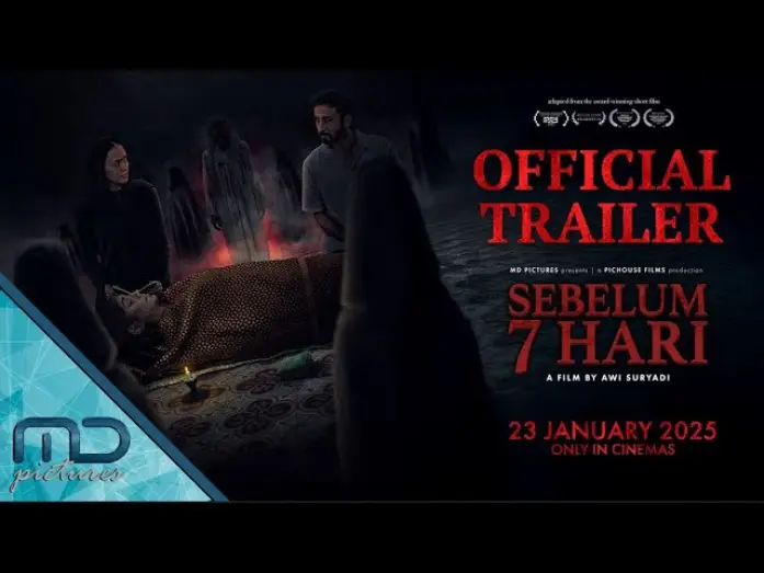 Watch film The Last 7 Days | Sebelum 7 Hari - Official Trailer