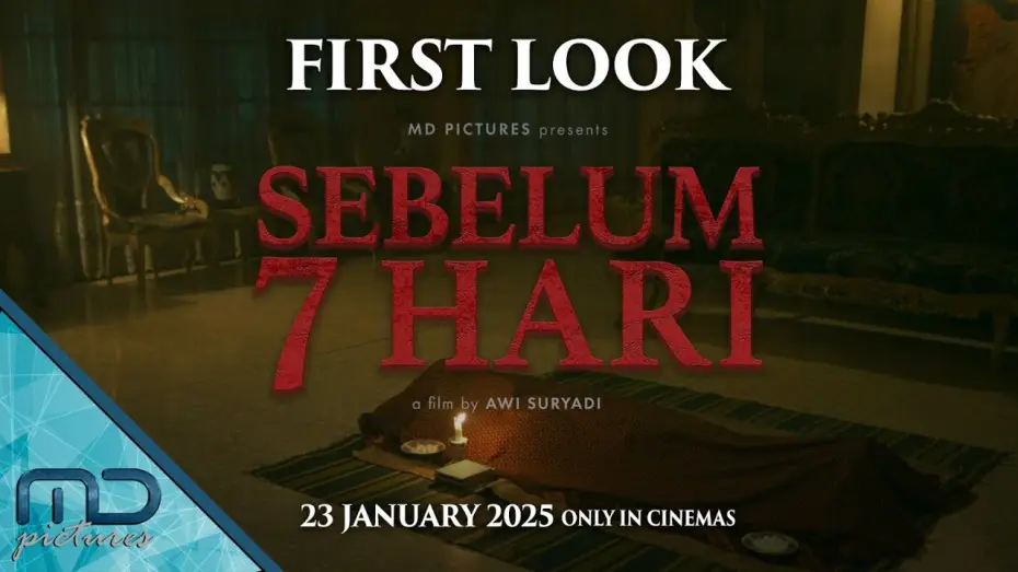 Watch film The Last 7 Days | SEBELUM 7 HARI - FIRST LOOK