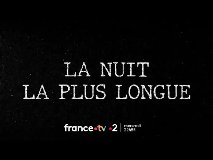 Watch film La Nuit la plus longue - Édition Spéciale — [Bande-annonce] Édition. spéciale : La Nuit la plus longue