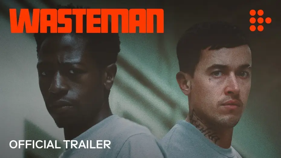Watch film Wasteman — Official MUBI Trailer