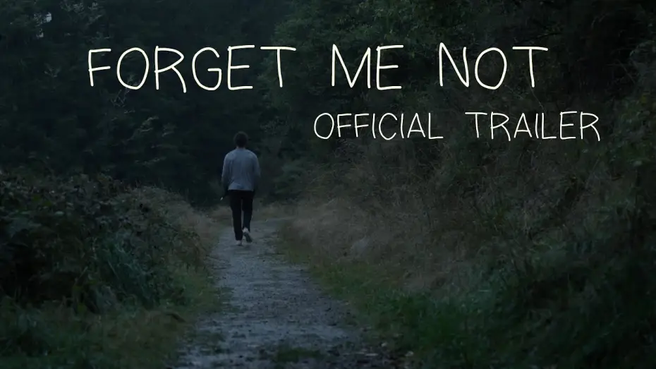 Watch film Forget Me Not — Forget Me Not (2024) | Official Trailer