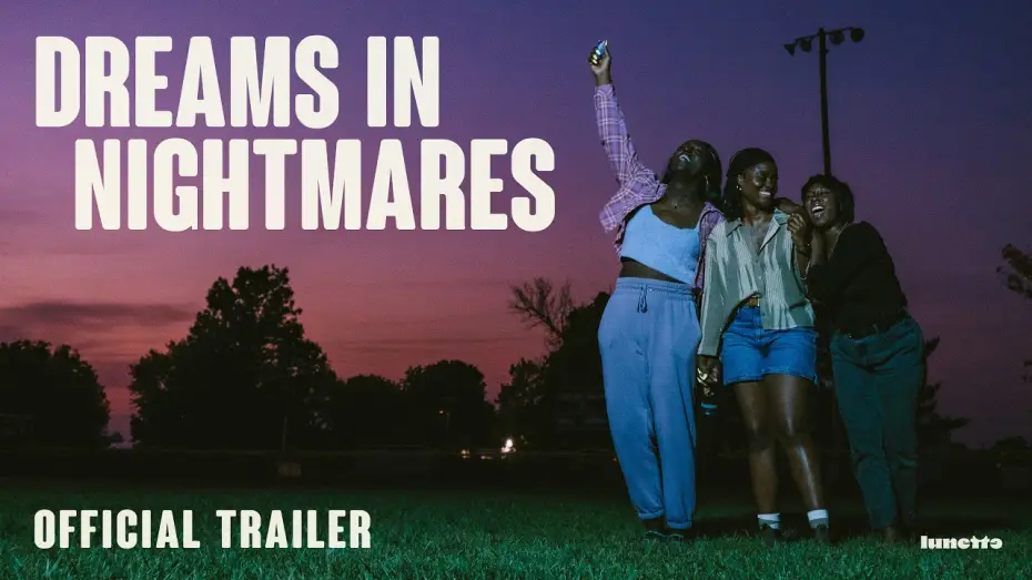 Watch film Dreams in Nightmares — Official Trailer
