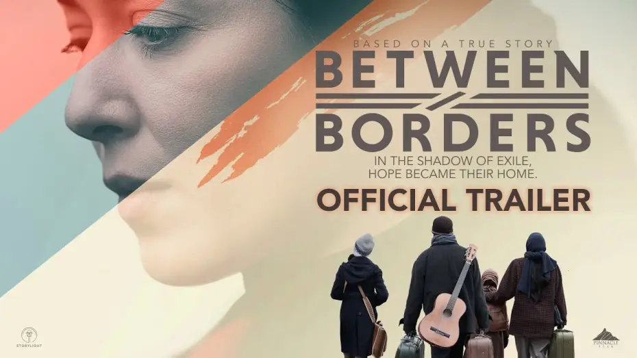 Watch film Between Borders — Official Trailer