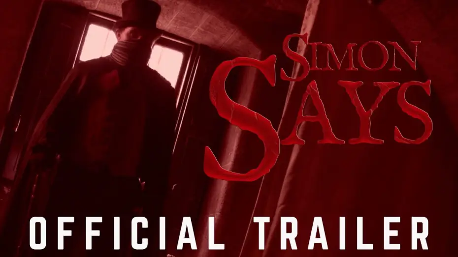 Watch film Simon Says — SIMON SAYS | Official Trailer (2025) (HD) (Horror)(Board Game Horror)