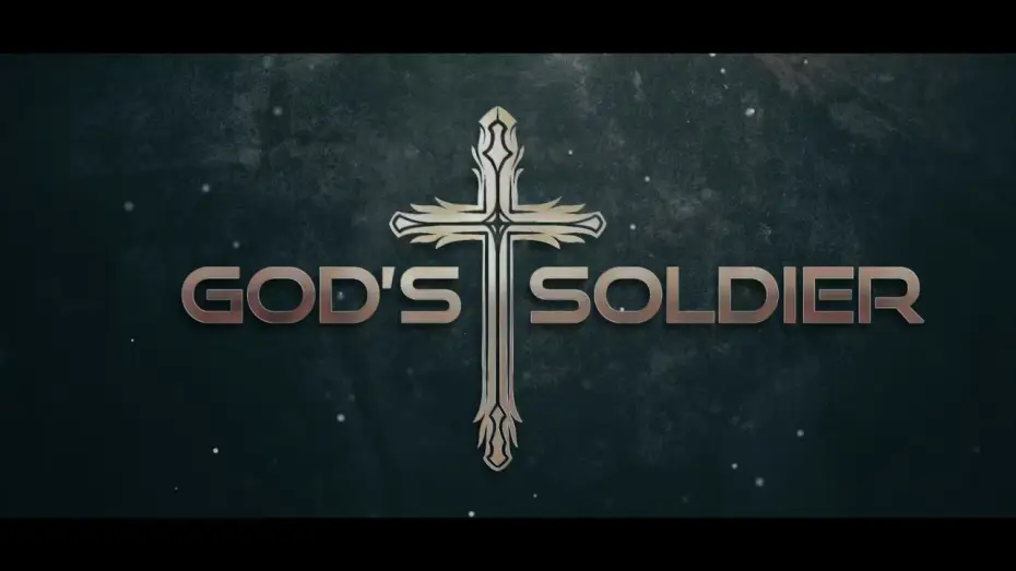 Watch film God's Soldier — Official Trailer