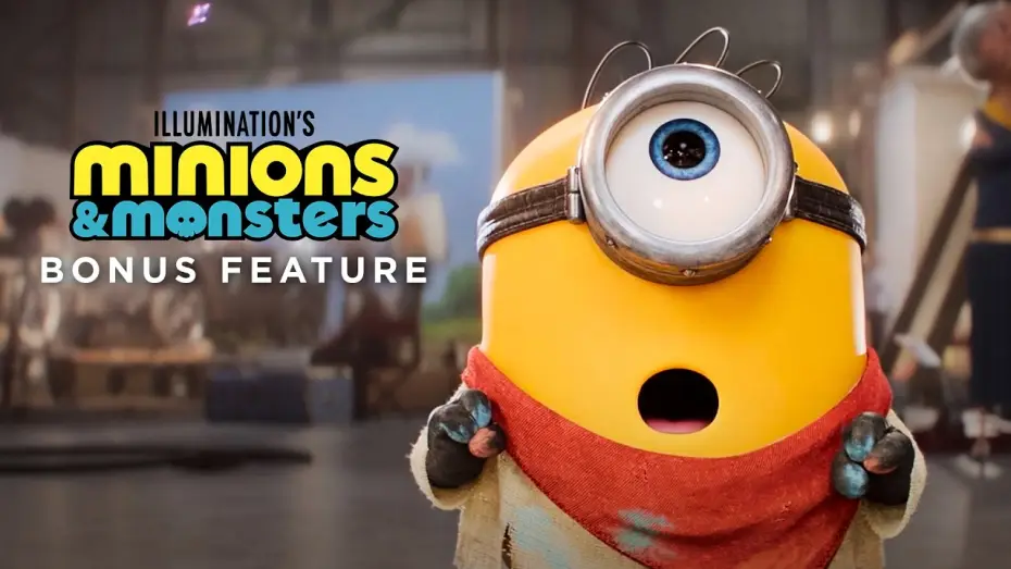 Watch film Minions & Monsters — Behind The Sound Stage Sequence - Bonus Feature