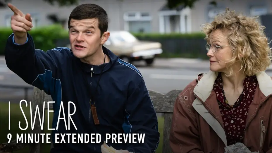 Watch film I Swear — Extended Preview