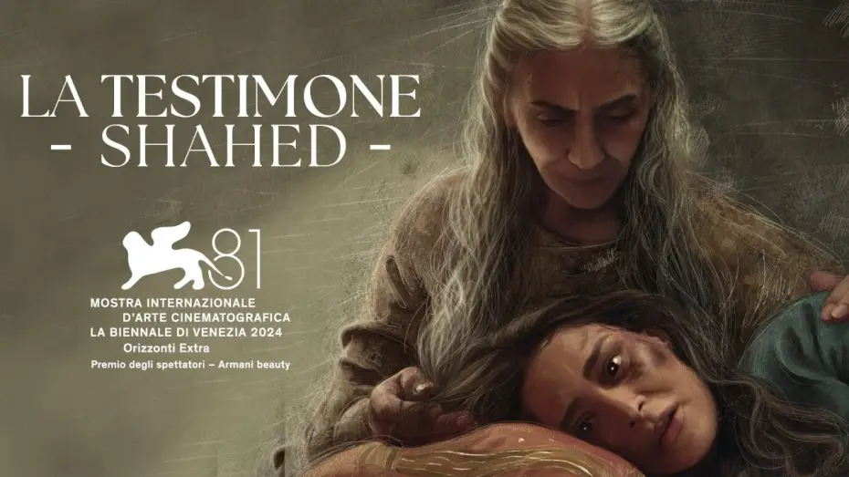 Watch film The Witness | La testimone - Shahed - Premio degli Spettatori - Biennale di Venezia '81 Trailer Ufficiale