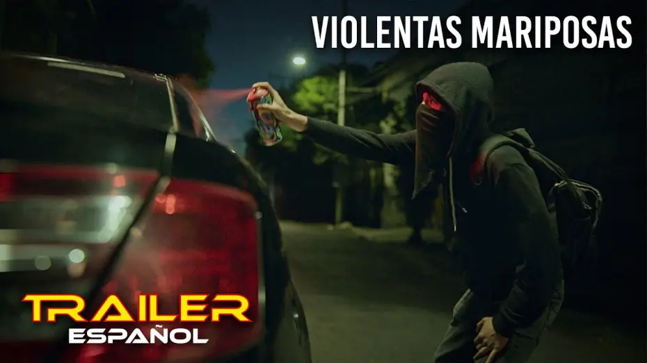 Watch film Violentas Mariposas | Violentas mariposas - Tr&aacute;iler espa&ntilde;ol