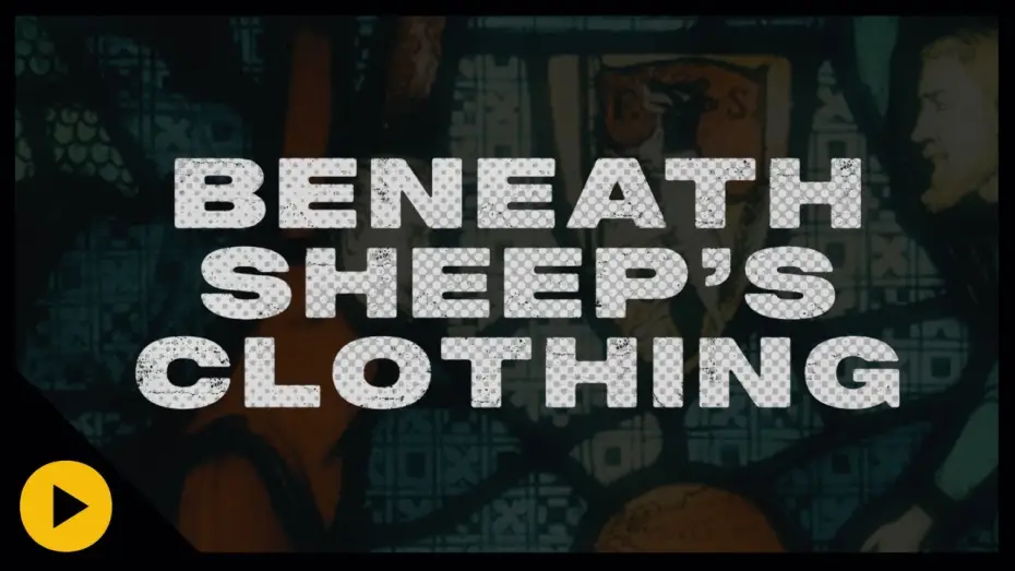 Watch film Beneath Sheep's Clothing | Beneath Sheep's Clothing | OFFICIAL TRAILER | SalemNOW
