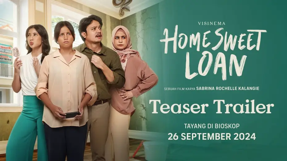 Watch film Home Sweet Loan — Teaser Trailer - Film Home Sweet Loan | Tayang 26 September 2024 di Bioskop