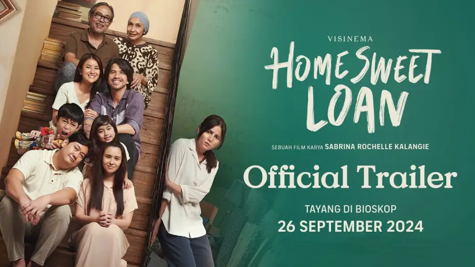 Watch film Home Sweet Loan — Official Trailer - Film Home Sweet Loan | Tayang 26 September 2024 di Bioskop