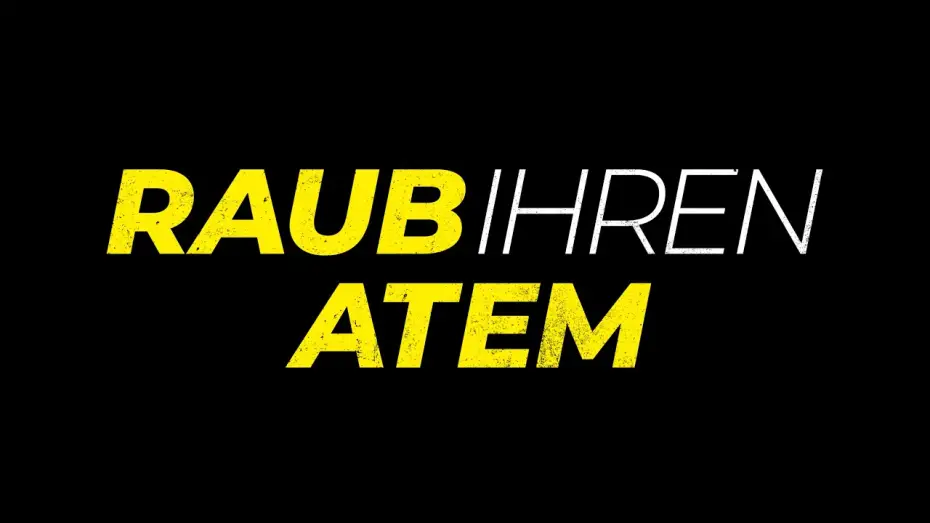 Watch film Steal Her Breath | RAUB IHREN ATEM - Trailer - Ab 26. Dezember im Kino!