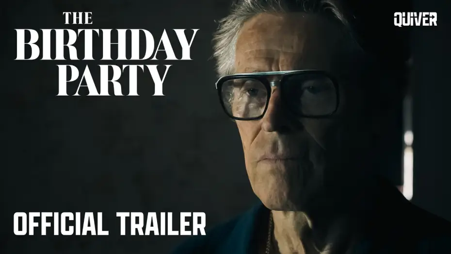 Watch film The Birthday Party — The Birthday Party | Official Trailer