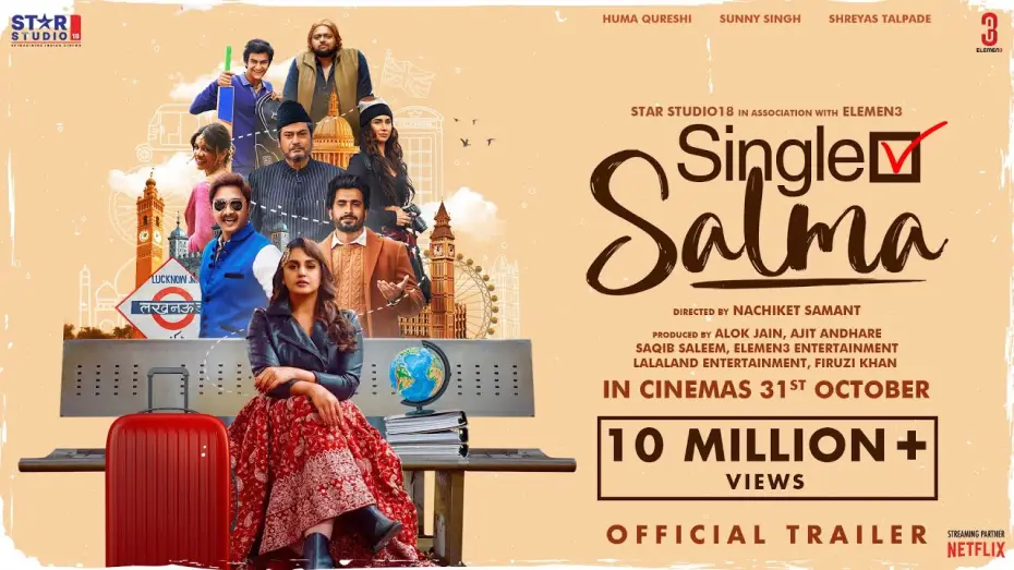 Watch film Single Salma — Single Salma | Trailer | Huma Qureshi | Sunny Singh | Shreyas Talpade | In Cinemas 31st October
