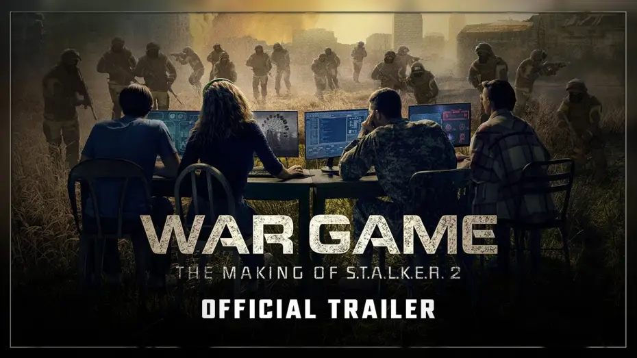 Watch film War Game: The Making of S.T.A.L.K.E.R. 2 — War Game: The Making of S.T.A.L.K.E.R. 2 Trailer